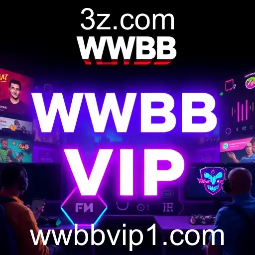Nova Tendência nos Jogos Online: A Ascensão do WWBB VIP